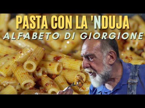 N COME NDUJA: PASTA CON LA NDUJA - Alfabeto di Giorgione