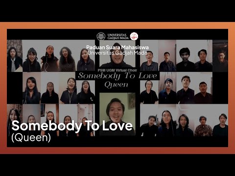 Somebody To Love (Queen) - PSM UGM dalam Virtual Ceremony Dexa Award Science Scholarship 2020