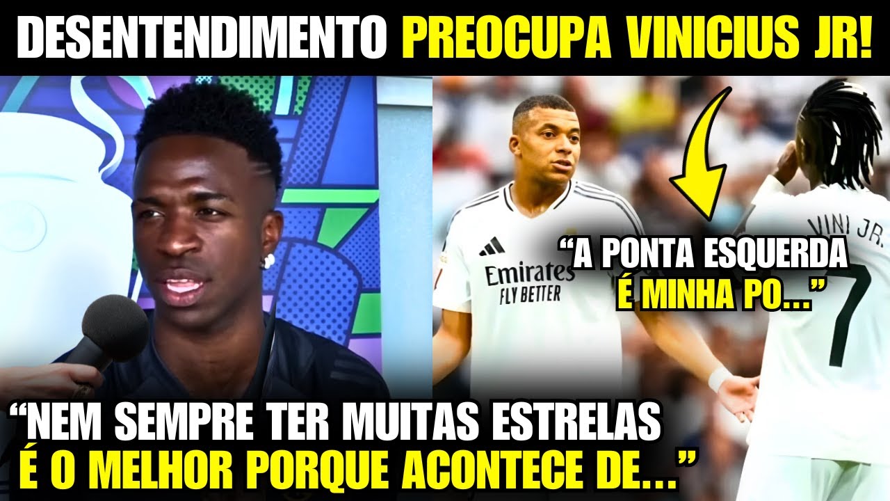 🚨 EITA! Olha o que o VINICIUS JR falou do MBAPPE HOJE! REAL MADRID PREOCUPADO!