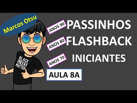 AULA DE PASSINHOS FLASHBACK FÁCIL- INICIANTES -AULA 8A-LINE DANCE