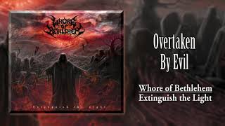 Overtaken By Evil