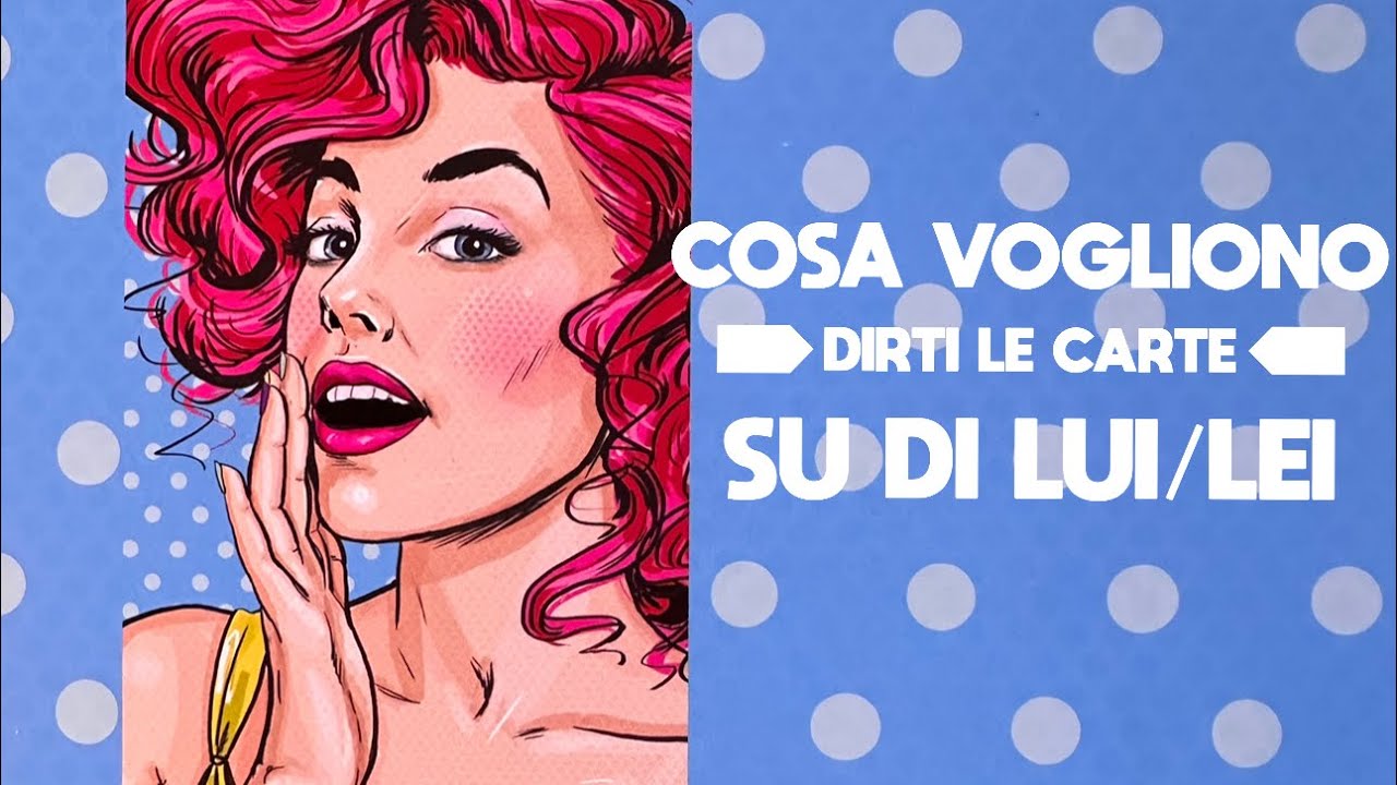 COSA VOGLIONO DIRTI LE CARTE SU DI LUI/LEI 🔮interattivi amore e oracoli