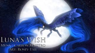Luna's Wish - Equestria: Hidden History BGM
