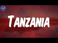 Lyrics Tanzania Uncle Waffles
