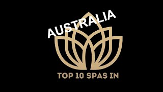 Top 10 Best SPAS in AUSTRALIA 2023