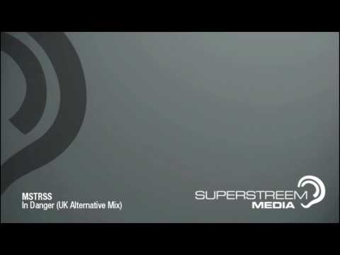 MSTRSS feat. Deborah Lee - In Danger (UK Alternative Mix)