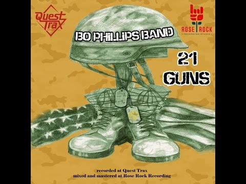 Bo Phillips Band  -  21 Guns (OFFICIAL VIDEO)