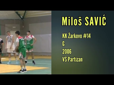 Miloš SAVIĆ (2006) VS Partizan