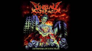 Display of Decay - Outbreak of Infection