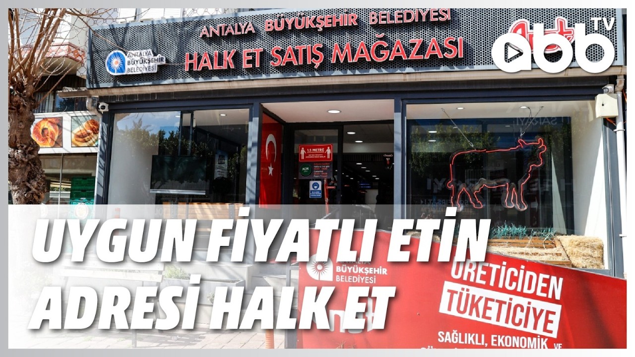 UYGUN FİYATLI ETİN ADRESİ HALK ET