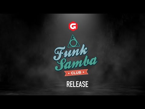 Funk Samba Club | Release #SóTrêsNoPalco