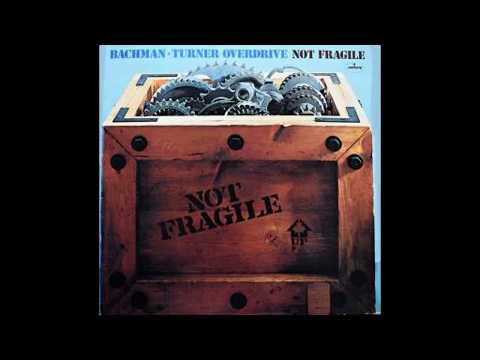 Bachman-Turner Overdrive - Second Hand - 1974