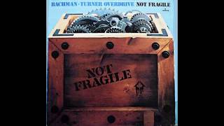 Bachman-Turner Overdrive - Second Hand - 1974