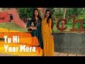 Tu hi Yaar Mera| Choreography | Pati Patni Or woh