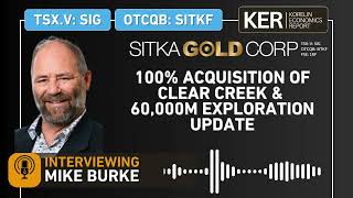 Sitka Gold: Clear Creek jetzt zu 100% – und das 60.000-Meter-Programm ist zur Halbzeit