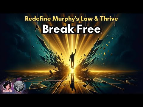 Unlocking Success: How to Break Murphy's Law and Shape Your Destiny! #audiobook