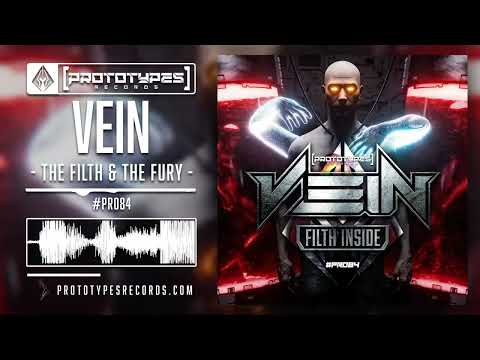 Vein - The Filth & The Fury [PR084]
