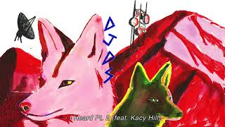 DJDS - I Heard Pt 2 feat. Kacy Hill (Official Audio)
