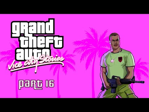 GTA : Vice City Stories  Walkthrough Part 16