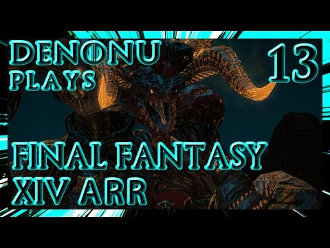 Final Fantasy XIV A Realm Reborn Part 13 Lord Of The Inferno - (Denonu Plays) | Denonu Does Gaming