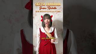 Download lagu GODAAN PUASA - SKETSA RAMADHAN SANSANTIFFABELLE 2024 #POV #shorts mp3