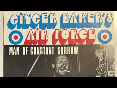 Ginger Baker's Air Force: Man of Constant Sorrow - Live version