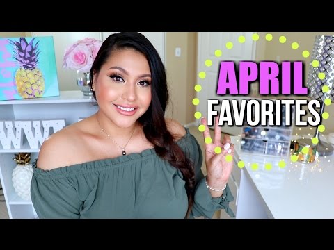 APRIL 2017 FAVORITES! Video