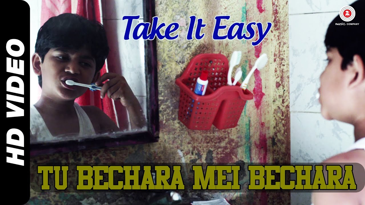 Tu Bechaara Main Bechaara Lyrics | Take It Easy | Shivam Mahadevan | Style Bhai