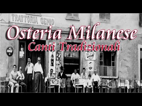 Osteria Milanese | Italian Folk Music: Milan