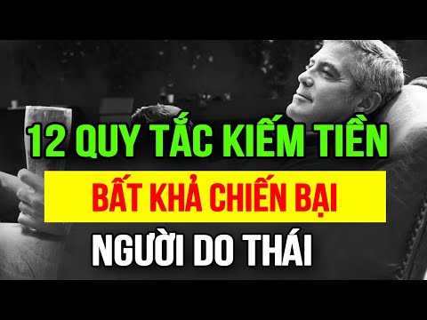12 QUY TẮC KIẾM TIỀN LUÔN THÀNH CÔNG CỦA NGƯỜI DO THÁI