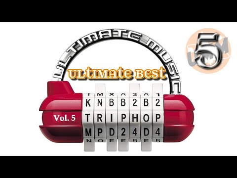 Combination: T-R-I-P-H-O-P (Vol. 5) - Best Trip Hop Cuts from Ultimate Music