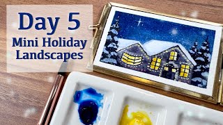 Day 5 Of 12 Days Of Mini Holiday Landscapes