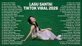Download lagu Lagu Santai Viral Tiktok 2026 — Lagu Pop Indonesia Terbaru 2026 | Rabun Jauh, Berakhir di Aku mp3