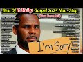 Best Of R Kelly Non Stop Mix From Jail 2025 Compilations