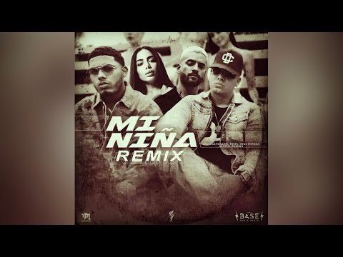 Mi Niña (Wisin, Myke Towers, Anitta & Maluma) - Full Remix