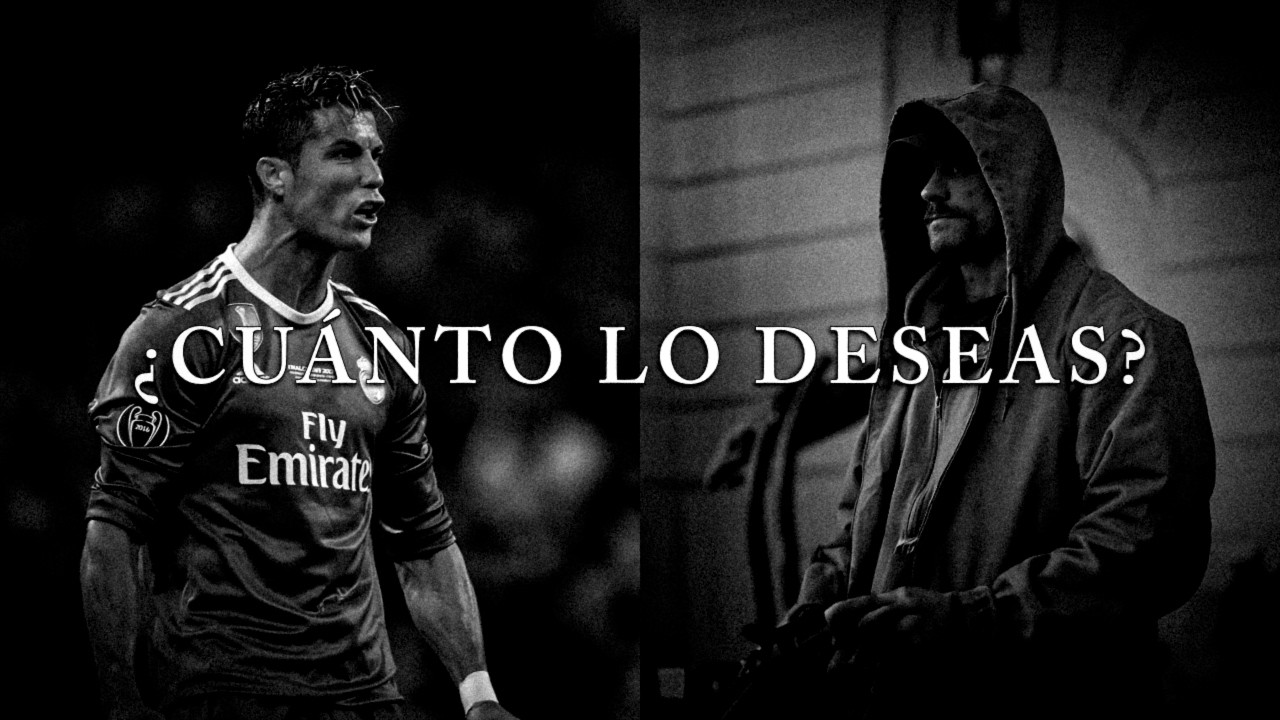 ¿CUÁNTO LO DESEAS? - Discurso motivacional