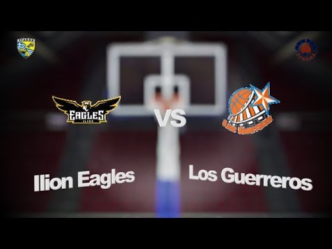 Ilion Eagles 53 - 73 Los Guerreros | 16η Αγων. BIG Elite