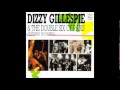 Dizzy Gillespie & The Double Six of Paris - Hot house