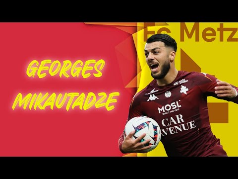 Georges Mikautadze | Goals and Highlights Metz 2023/24 | HD