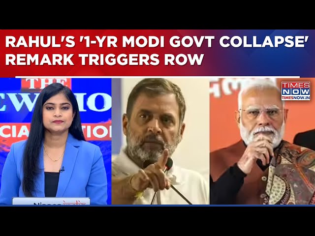 Is Rahul Gandhi’s One-Year Modi Govt Collapse Prediction Politics Or Wishful Thinking? |Newshour SDDEFAULT Thumbnail