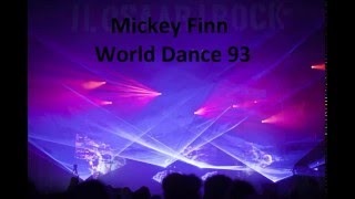 DJ Mickey Finn - World Dance 1993 Oldskool DnB & Jungle techno