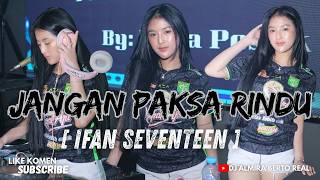 Download lagu FUNKOT PALEMBANG - JANGAN PAKSA RINDU (BEDA) || IFAN SEVENTEEN NEW 2026 BY DJ ALMIRA BERTO mp3