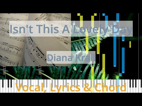 Isn't This A Lovely Day - Diana Krall