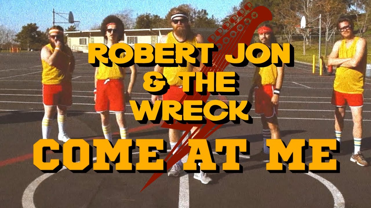 Robert Jon & The Wreck - 