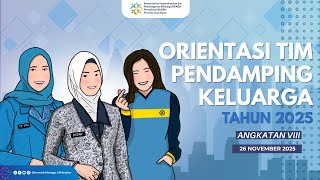 Download lagu ORIENTASI TIM PENDAMPING KELUARGA (TPK) 2025 (GELOMBANG 8) mp3