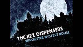 The Hex Dispensers - It's Your Funeral, Minion