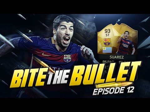 BITE THE BULLET #12 - EXTRA TIME MADNESS!! - 93 TIF SUAREZ RTG! (FIFA 16 ULTIMATE TEAM)