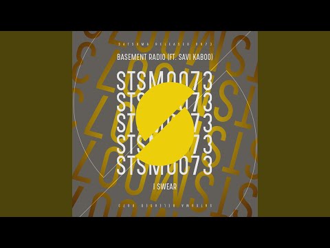 I Swear (feat. Savi Kaboo)
