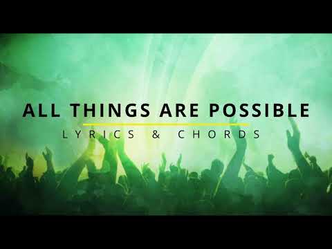 All things are possible - Hillsong Music…
