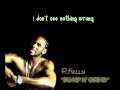 R. Kelly - Bump N' Grind Lyrics 